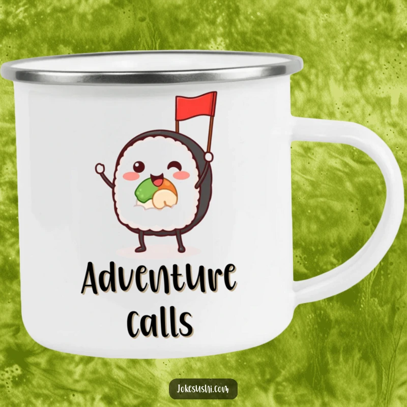 Funny camping mug featuring a smiling sushi roll with tiny legs, waving a small flag, great for outdoor cheer.