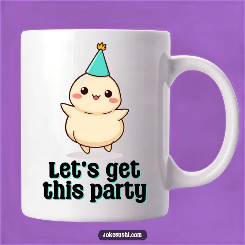 Funny Dumpling Party Mug: Celebrate Every Sip with This Hilarious Gift