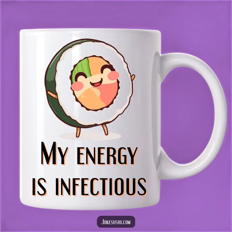 Funny Sushi Cartwheel Mug: Smiling Roll's Energy - Perfect 'Funny Gift'