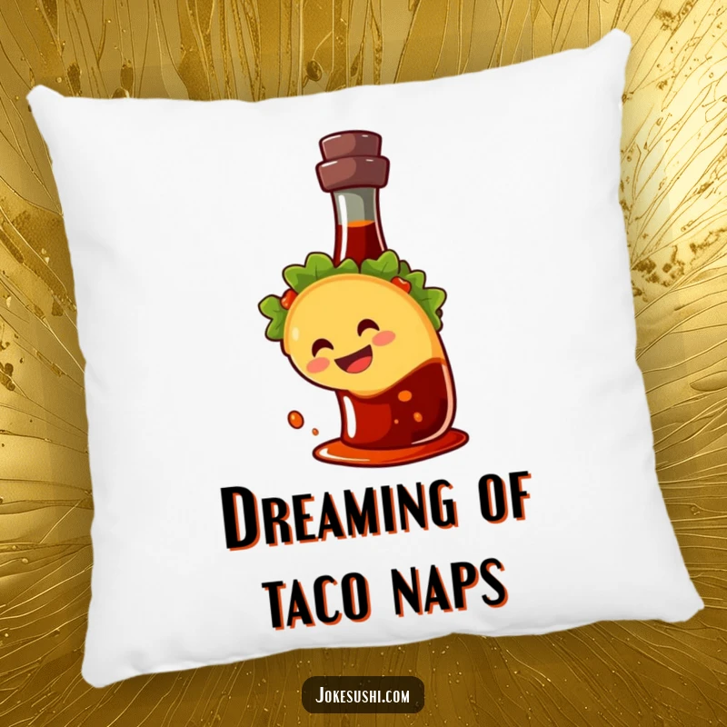 Funny pillow with a happy taco character grinning while sliding down a soy sauce bottle, providing comfort and humor.