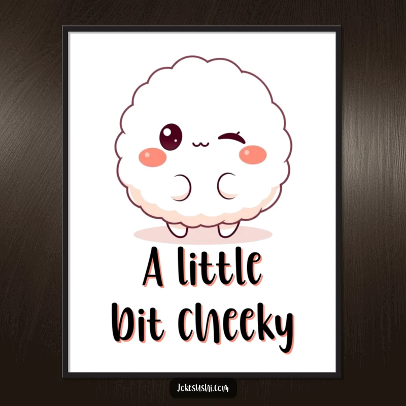 Funny digital art print of a fluffy rice ball character winking playfully at the viewer, creating a cheerful and humorous atmosphere in any room.
