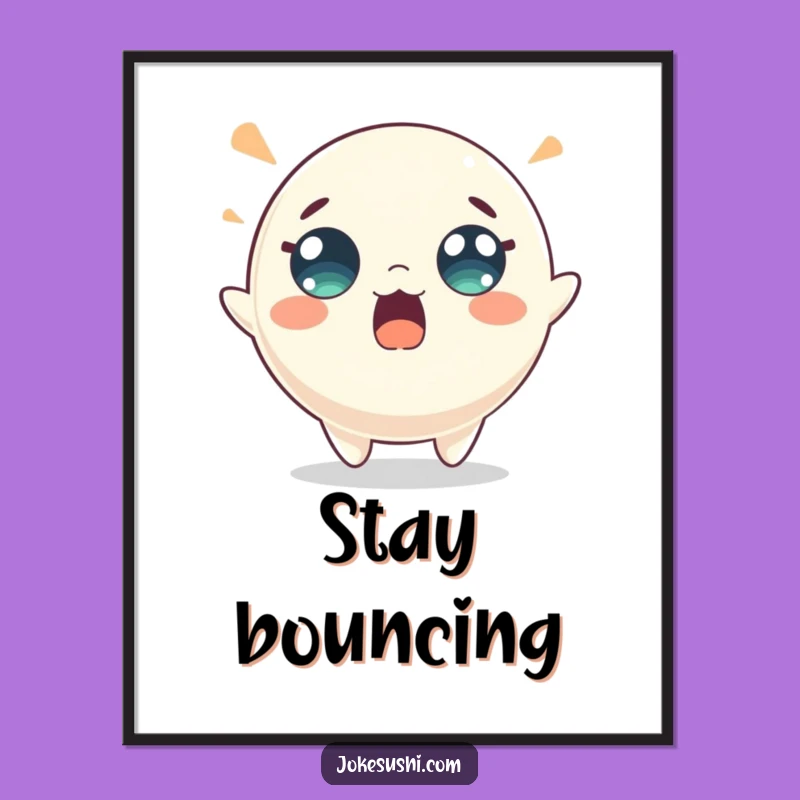 Funny Mochi Bounce Poster: Surprised Character Art, Perfect Energetic Gift!