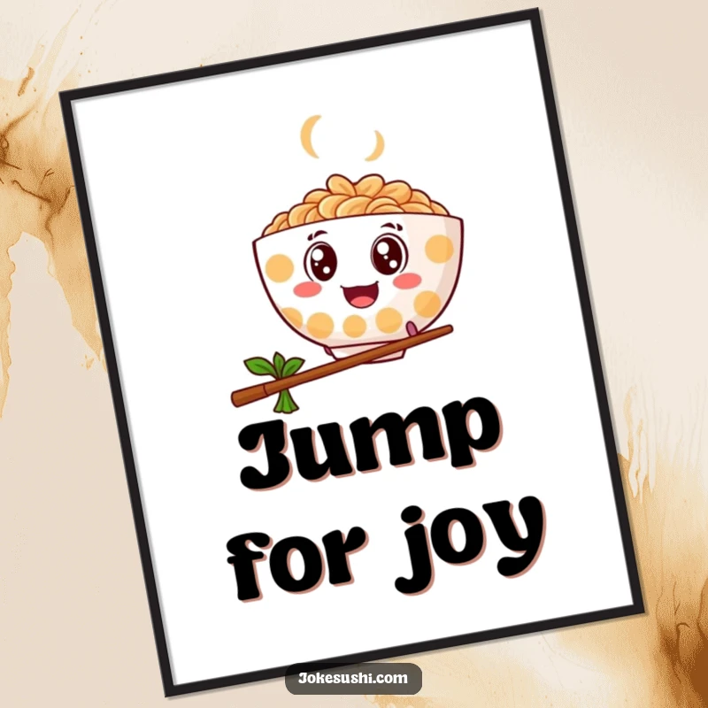 Funny poster of a ramen bowl with googly eyes bouncing and leaping over a chopstick, adding playful energy to walls.