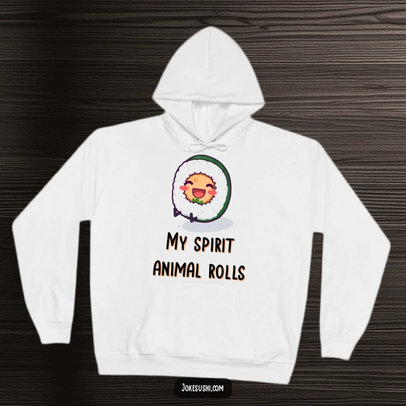 Funny hoodie featuring a smiling sushi roll character with tiny legs rolling downhill, offering cozy culinary humor.