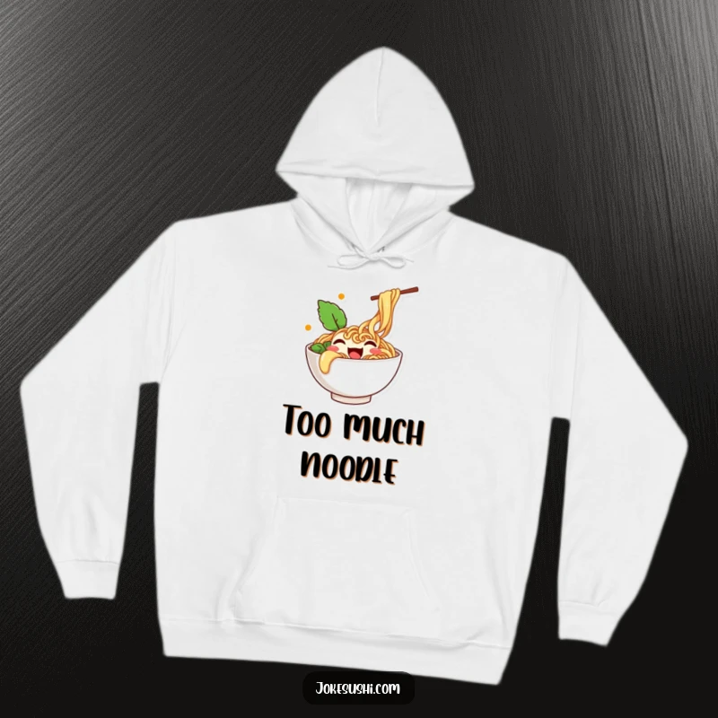 Funny hoodie depicting a happy ramen bowl character overflowing with noodles and wiggling with pure delight.