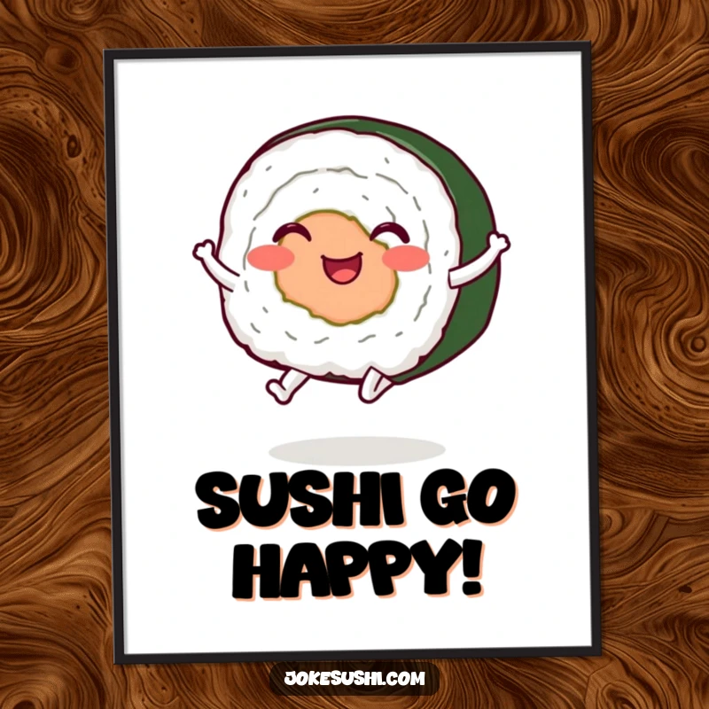 Funny Free Printable Wall Art: A smiling sushi roll with legs enthusiastically jumping, bringing lively energy to any space.