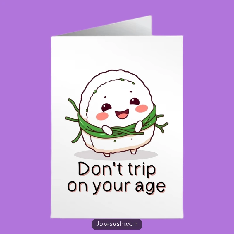 Free Printable Funny Birthday Card: Onigiri Trip Birthday Laughs