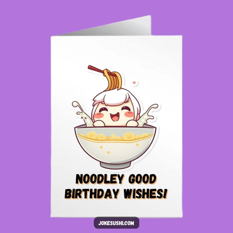 Free Printable Birthday Card: Splashing Ramen Fun - Downloadable Funny Gift