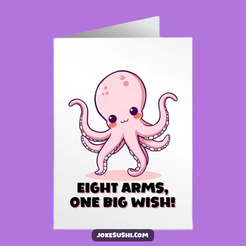 Free Printable Kawaii Octopus Cartwheel Birthday Card - Funny Downloadable Gift!