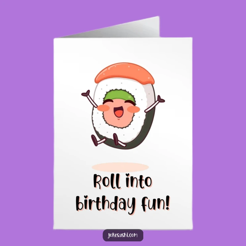 Free Printable Sushi Cartwheel Birthday Card - Funny Downloadable Gift