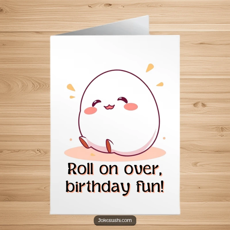 Funny Free Printable Birthday Card featuring a wobbly mochi character laughing as it rolls downhill, bringing joy.