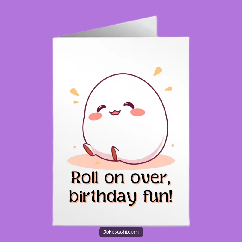 Funny Free Printable Birthday Card: Giggling Mochi, Rolling Downhill Downloadable Gift