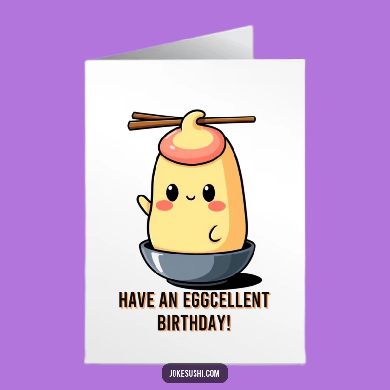 Free Printable Birthday Card: Tamagoyaki Balance Act for a Funny Downloadable Gift