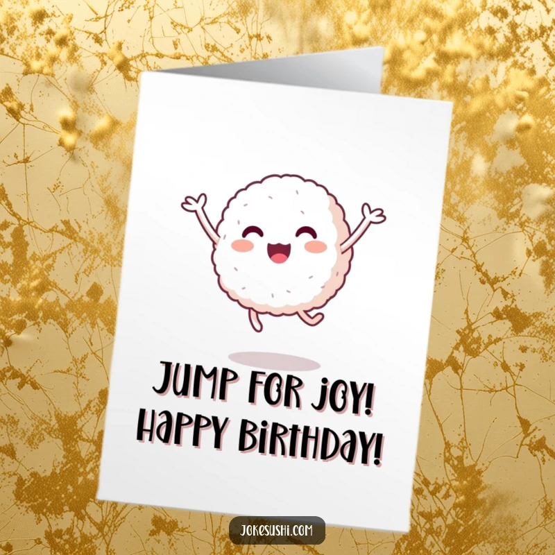 Free Printable Birthday Card: A happy rice ball with short arms joyfully jumps, spreading birthday cheer with energy.