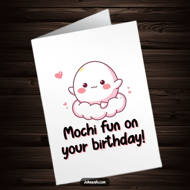 Happy Free Printable Birthday Card: A cheerful mochi character joyfully bounces high on a soft, fluffy cloud.