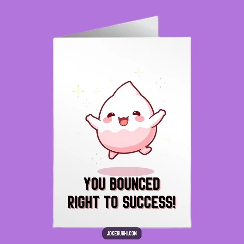 Free Printable Congrats Card: Mochi Bounce for Cheerful Success!