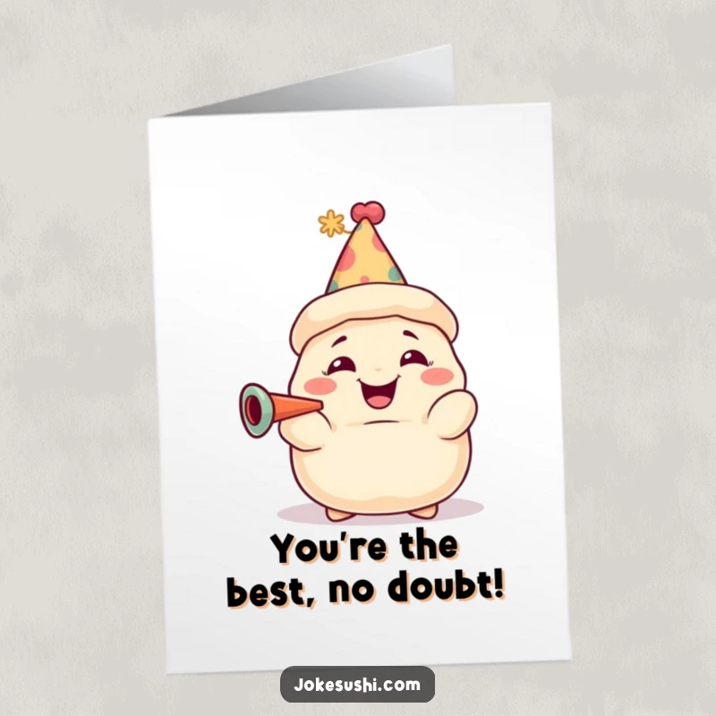 Funny Free Printable Congratulations Card: Dumpling character in party hat blowing a horn with glee.