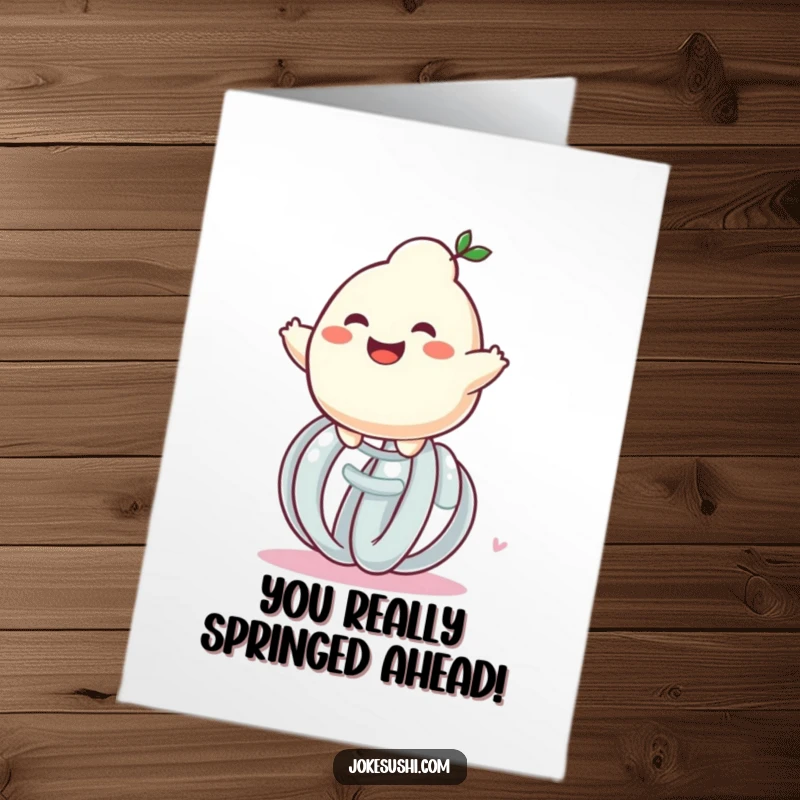 Funny Free Printable Congratulations Card: A happy dumpling character launching itself upwards on a large spring.