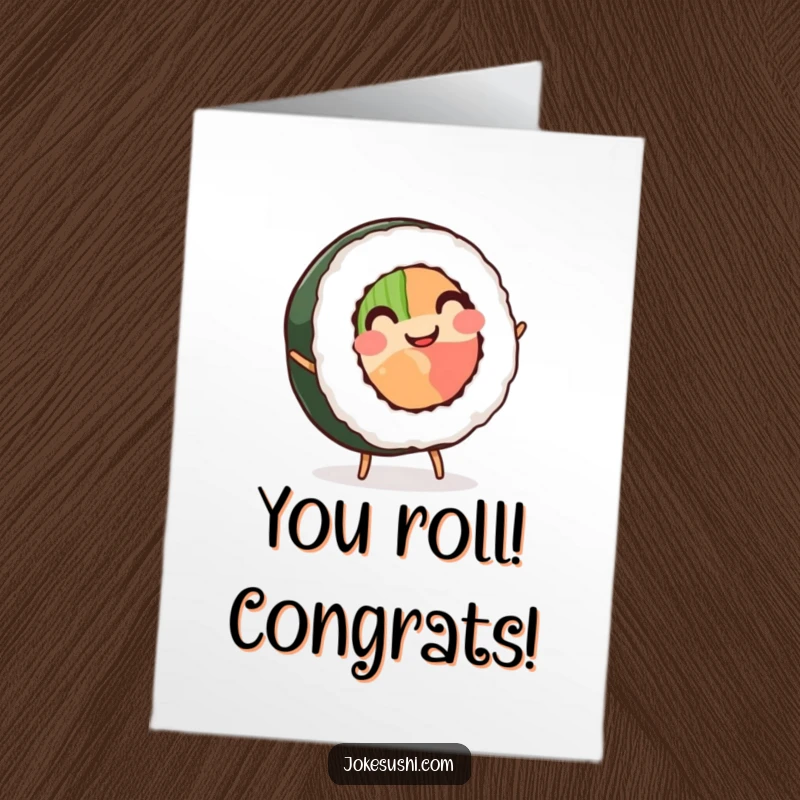 Free Printable Congratulations Card: A smiling sushi roll with tiny legs does a cartwheel, embodying playful celebration and success.