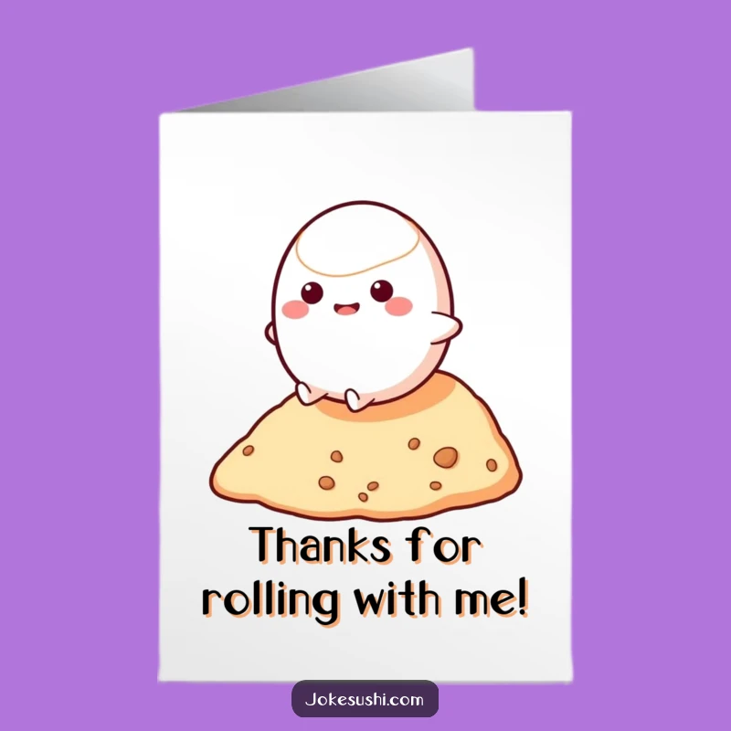 Free Printable Mochi Rolling Thank You Card - Funny Downloadable Gift for Expressing Gratitude