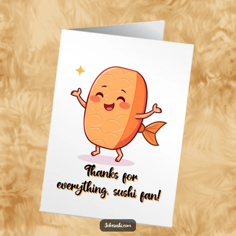 Funny Free Printable thank you card: a joyful salmon nigiri with tiny feet dancing a happy jig, a downloadable thank you.