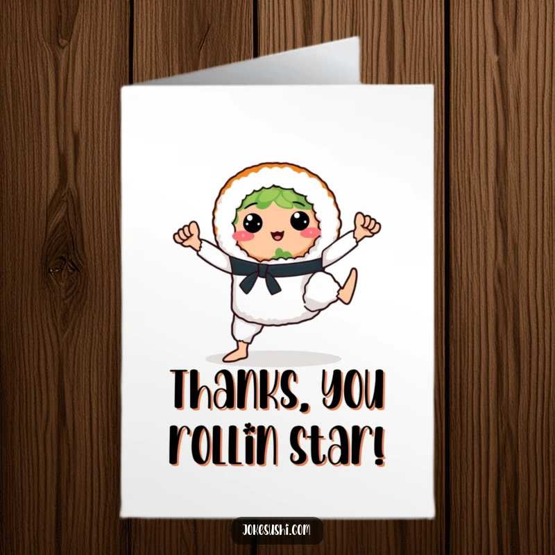 Funny Free Printable Thank You Card: A sushi roll strikes a karate pose, ready to deliver your thanks with downloadable style.