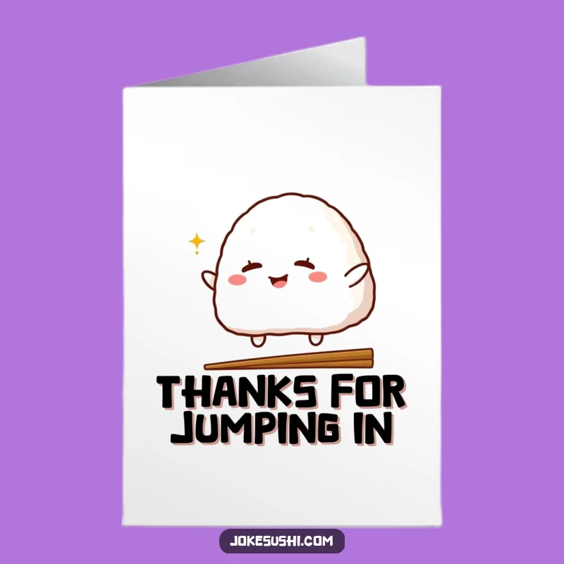 Free Printable Thank You Card: Onigiri Chopstick Jump, Your DIY Downloadable Gift