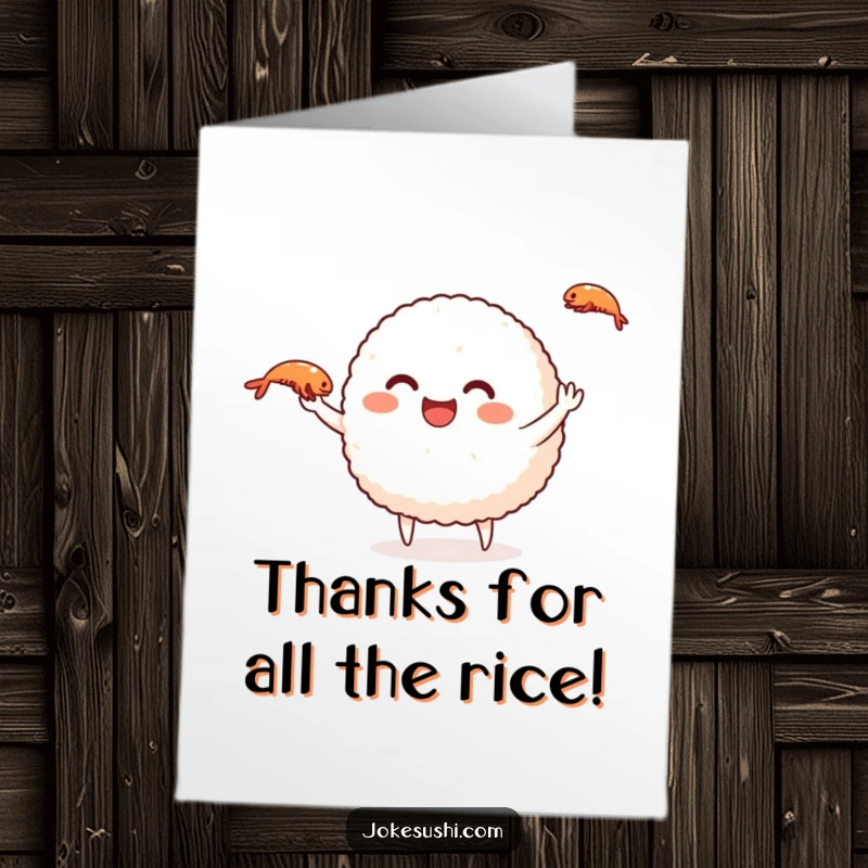 Funny Free Printable Thank You Card: A smiling rice ball juggling shrimp, sending thanks in a delightful way.