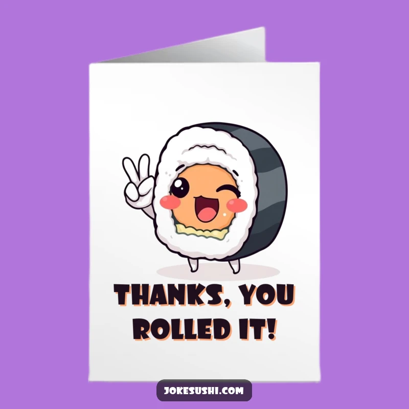 Free Printable Thank You Card: Sushi Roll Peace Sign, Funny Downloadable Gift