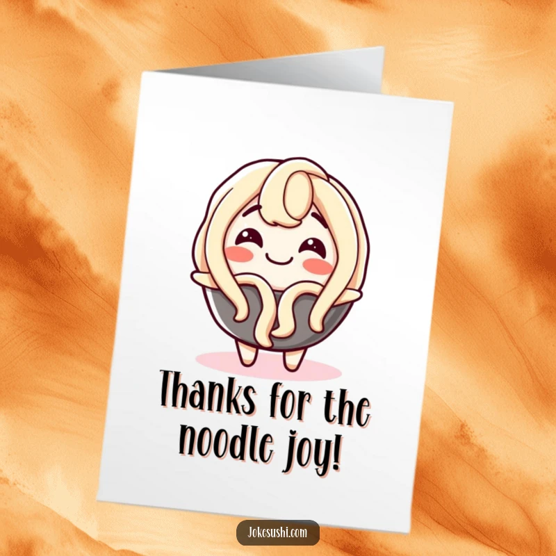 Funny Free Printable Thank You Card: A delighted udon noodle character wiggling joyfully, expressing heartfelt thanks.