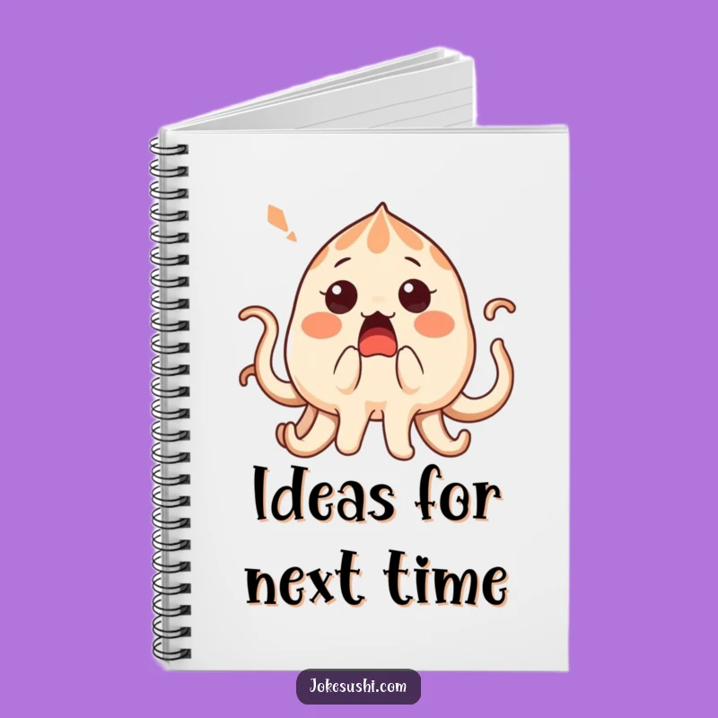 Funny Tickled Takoyaki Notebook: Jot Down Ideas With A Smile Funny Gift