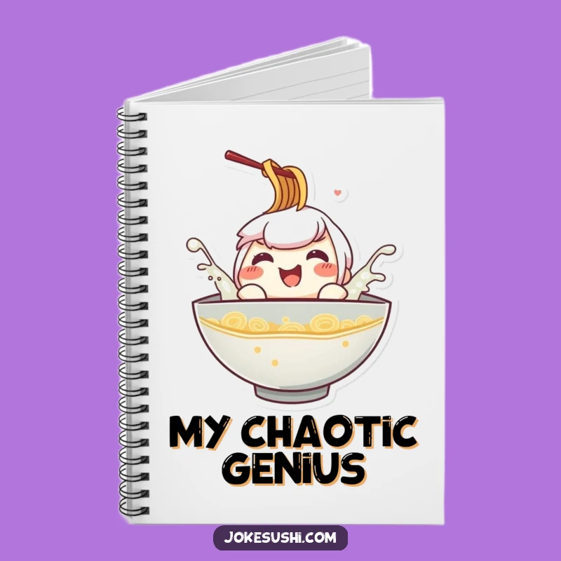 Funny Ramen Splash Notebook: Jot Down Ideas with Playful, Hilarious Notes