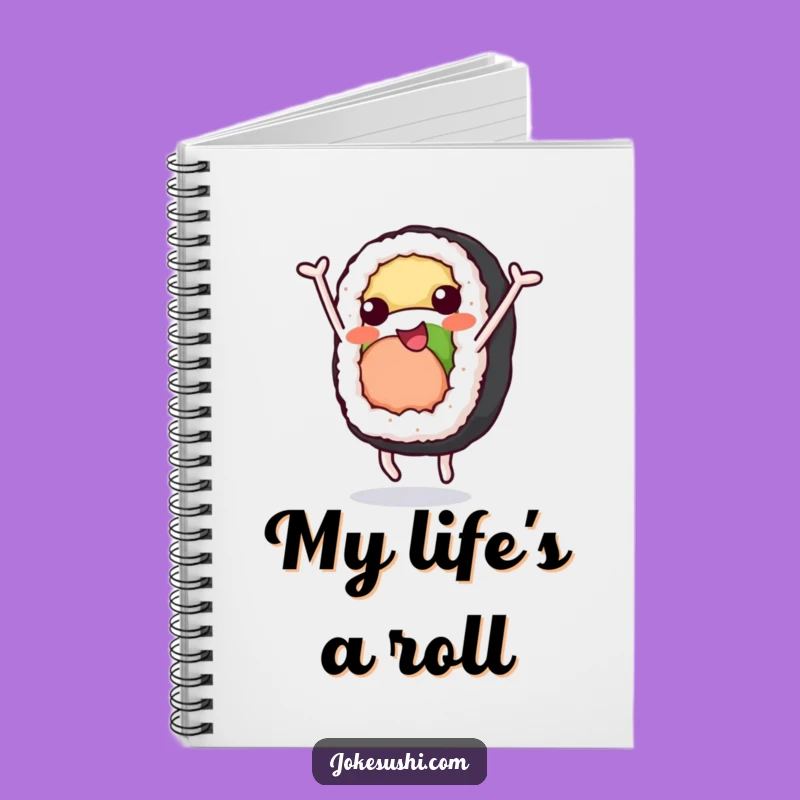 Funny Sushi Roll Notebook: Roll Out Your Ideas With This Cheerful Funny Gift