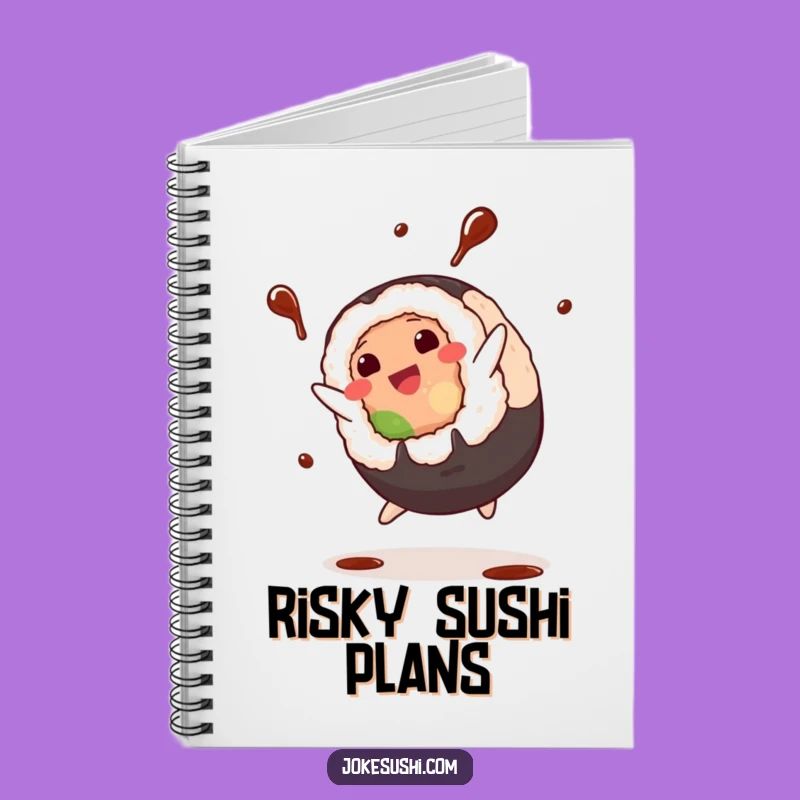Funny Sushi Cartwheel Notebook: Delicious Ideas Journal, Soy Sauce Splash, Perfect Funny Gift