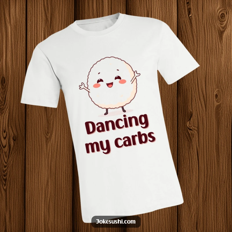 Funny t-shirt featuring a smiling rice ball character with tiny arms, enthusiastically doing a comical and energetic dance move.