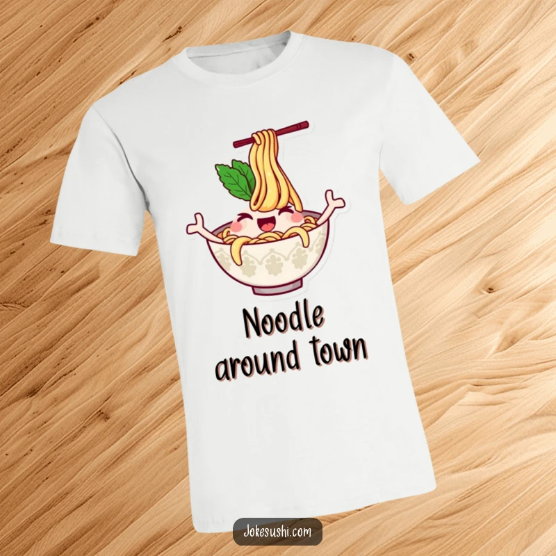 Funny t-shirt with a winking ramen bowl character whose noodles wave like arms, symbolizing joyous noodle consumption and lighthearted food appreciation.