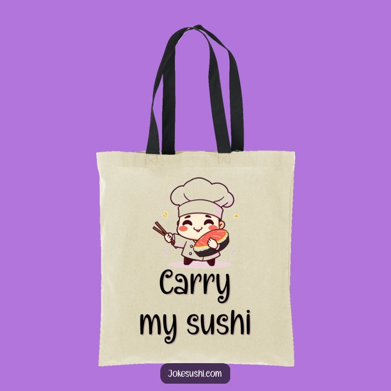 Funny Sushi Chef Tote Bag: Carry Your Essentials with Playful Style
