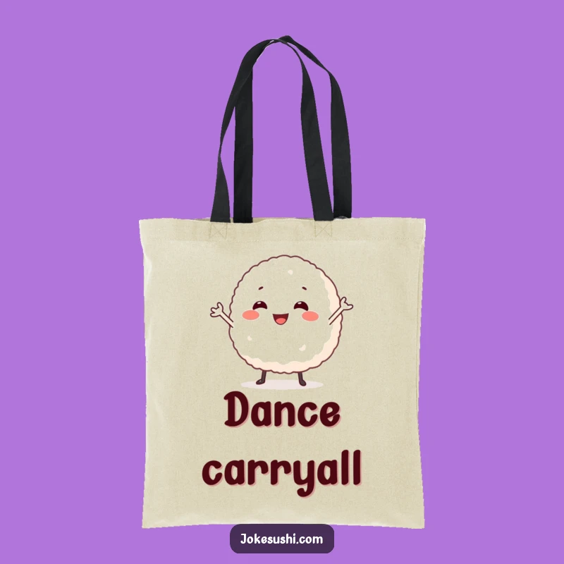 Funny Dancing Rice Ball Tote Bag - Carry Your Moves in Style