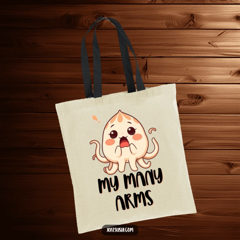 Funny surprised takoyaki character having its tentacles playfully tickled, printed on a durable funny tote bag.
